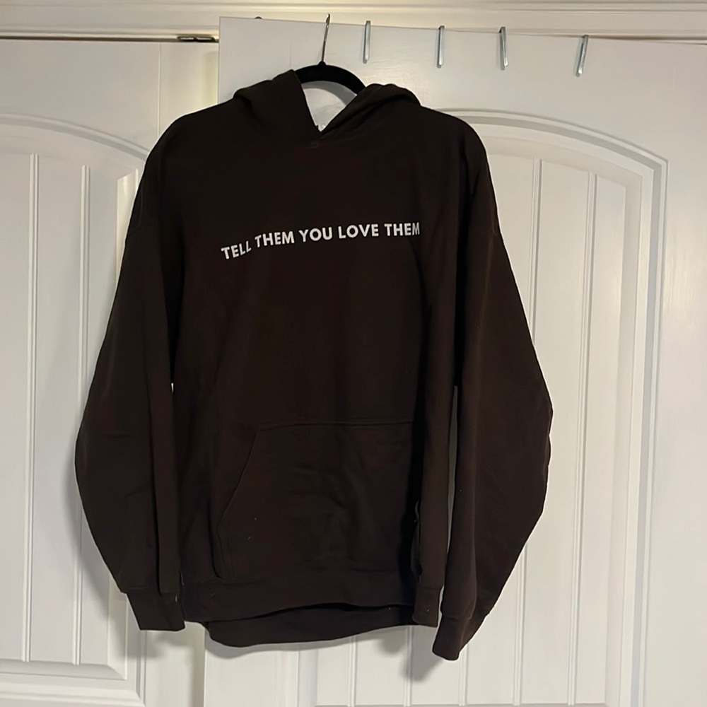 Tell them you love them hoodie